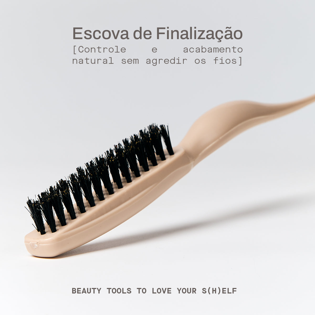 Escova de Finalização