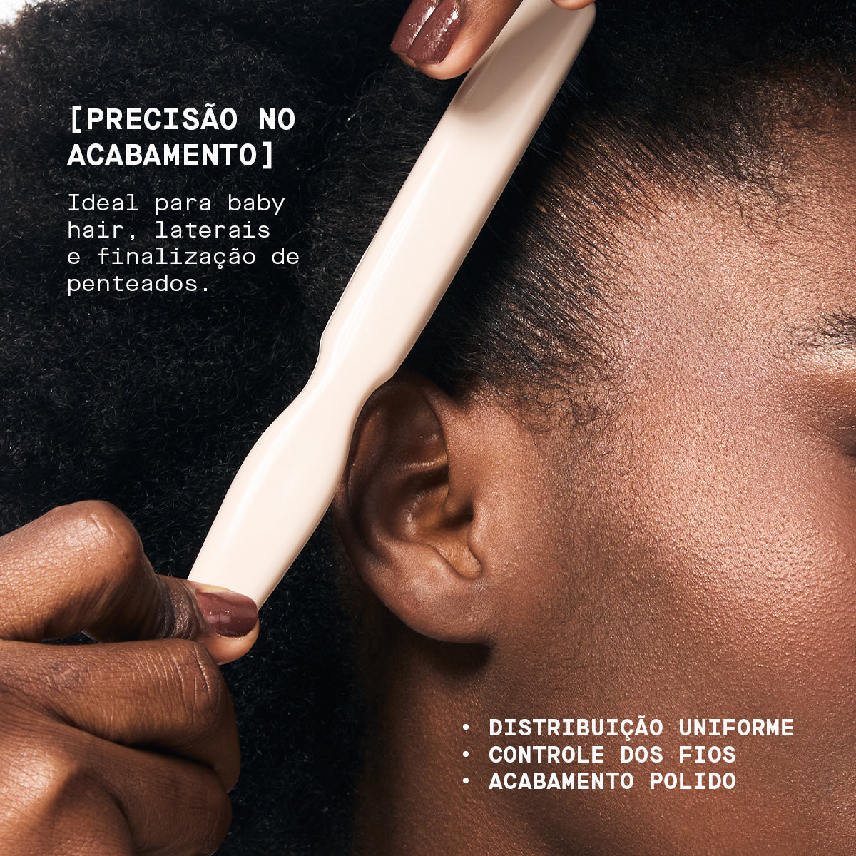 Escova de Finalização