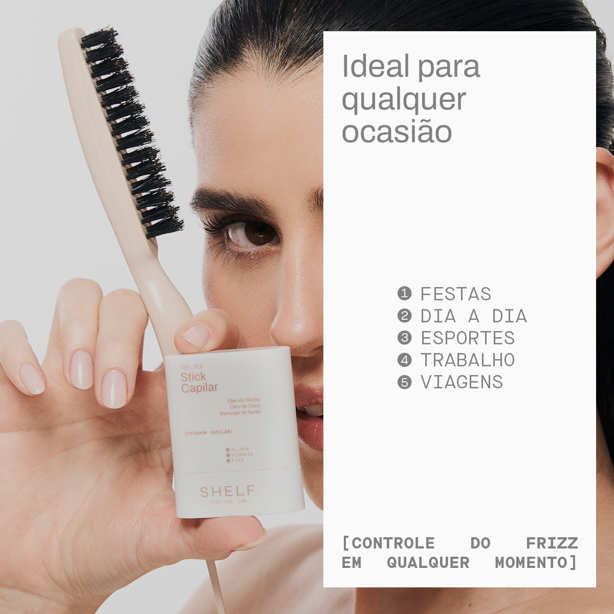 Kit Stick Fixador & Escova